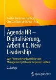 Agenda HR – Digitalisierung, Arbeit 4.0, New Leadership (eBook, PDF)