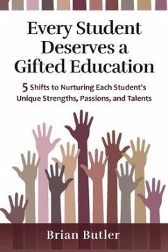 Cover Every Student Deserves a Gifted Education (eBook, ePUB)
