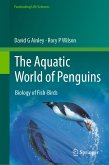 The Aquatic World of Penguins (eBook, PDF)