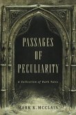 Passages of Peculiarity (eBook, ePUB)