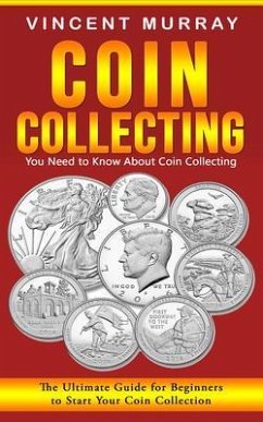 Coin Collecting (eBook, ePUB) - Murray, Vincent