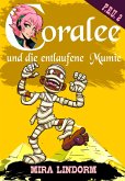 Coralee und die entlaufene Mumie (eBook, ePUB)