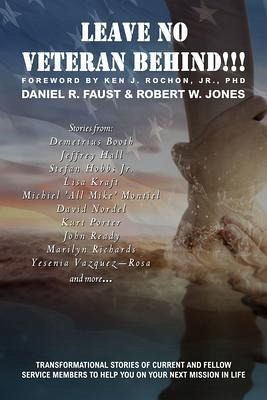 Leave No Veteran Behind!!! (eBook, ePUB) Leave No Veteran Behind!!! (eBook, ePUB)