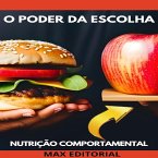 O Poder da Escolha (eBook, ePUB)