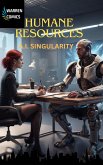 Humane Resources: A.I. Singularity (eBook, ePUB)