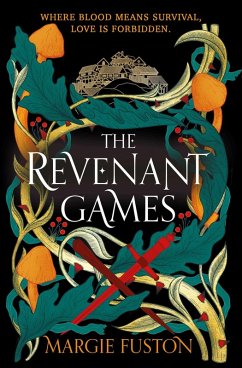 The Revenant Games (eBook, ePUB) - Fuston, Margie