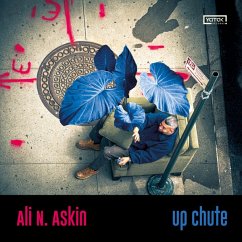 Up Chute - Askin,Ali N.