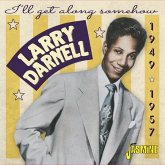 I'Ll Get Along Somehow 1949-1957 I'Ll Get Along Somehow 1949-1957