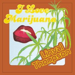 I Love Marijuana - Thompson,Linval