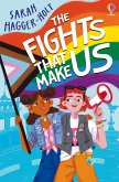 The Fights That Make Us (eBook, ePUB)