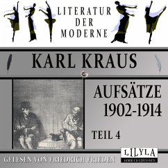 Aufsätze 1902-1914 - Teil 4 (MP3-Download) - Kraus, Karl