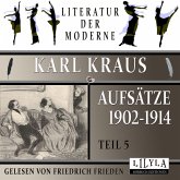 Aufsätze 1902-1914 - Teil 5 (MP3-Download)