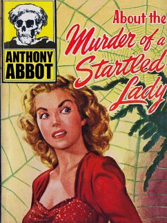 About the Murder of a Startled Lady (eBook, ePUB) - Abbot, Anthony