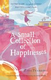 A Small Collection of Happinesses (eBook, ePUB)