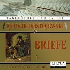 Briefe 3 (MP3-Download) - Dostojewski, Fjodor