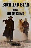 Book 2 The Marshals (Buck and Bean, #2) (eBook, ePUB) Book 2 The Marshals (Buck and Bean, #2) (eBook, ePUB)