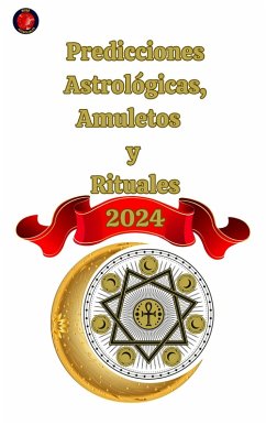 Cover Predicciones Astrológicas, Amuletos y Rituales 2024 (eBook, ePUB)