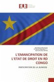 L¿EMANCIPATION DE L¿ETAT DE DROIT EN RD CONGO