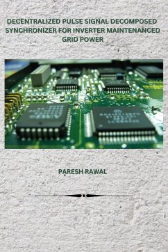 DECENTRALIZED PULSE SIGNAL DECOMPOSED SYNCHRONIZER FOR INVERTER MAINTENANCED GRID POWER - Rawal, Paresh