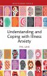 Understanding and Coping with Illness... - Bild 1