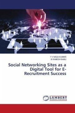 Social Networking Sites as a Digital Tool for E-Recruitment Success - KUMARI, Y V NAGA;BABU, B RAMESH