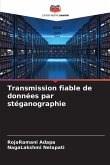 Transmission fiable de données par stéganographie