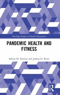 Pandemic Health and Fitness - Reno, Joshua O.; Perrino, Sabina M.