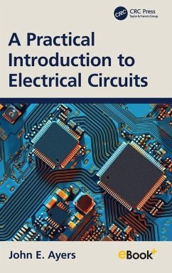 A Practical Introduction to Electrical Circuits - Ayers, John E