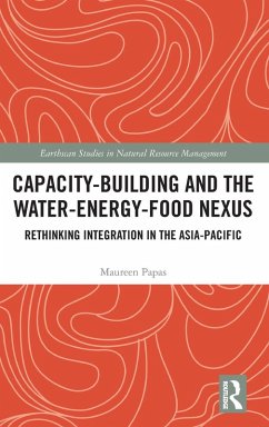 Capacity-Building and the Water-Energy-Food Nexus - Papas, Maureen