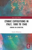 Ethnic Expositions in Italy, 1880 to 1940