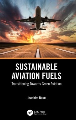 Sustainable Aviation Fuels - Buse, Joachim