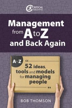 Management from A to Z and back again - Thomson, Bob