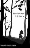 The Girl that Dances in the Trees