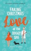 Faking Christmas Love at the Doggy Spa
