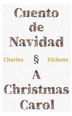 Cuento de Navidad - A Christmas Carol - Dickens, Charles