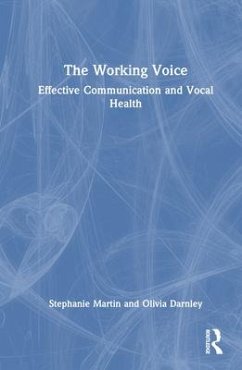 The Working Voice - Martin, Stephanie; Darnley, Olivia