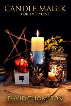Candle Magik for Everyone - Thompson, David