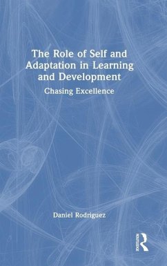 The Role of Self and Adaptation in Learning and Development - Rodriguez, Daniel