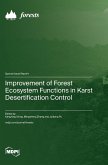 Improvement of Forest Ecosystem Functions in Karst Desertification Control