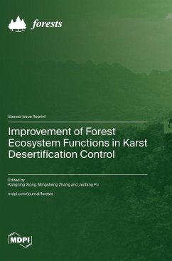 Improvement of Forest Ecosystem Functions in Karst Desertification Control