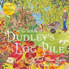 In the Middle of Dudley's Log Pile - Eagers, Dinah Mason