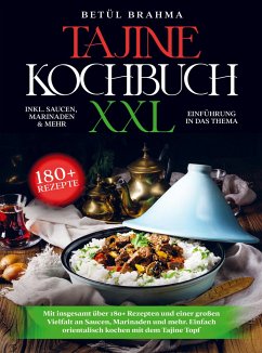 Tajine Kochbuch XXL - Betül Brahma