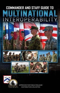 Commander and Staff Guide to Multinational Interoperability - U. S. Army