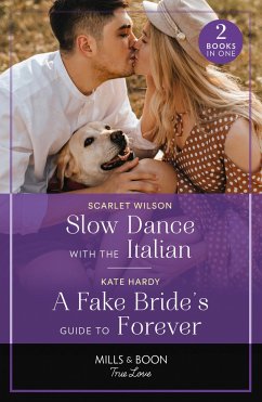 Slow Dance With The Italian / A Fake Bride's Guide To Forever - Wilson, Scarlet; Hardy, Kate