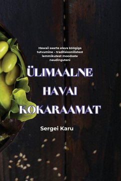 ÜLIMAALNE HAVAI KOKARAAMAT - Sergei Karu