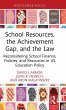 School Resources, the Achievement Gap,... - Bild 1