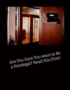 Are You Sure You Want to be a Paralegal? Read This First! - Paralegal, Recovering