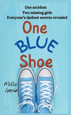 One Blue Shoe - Garcia, Molly