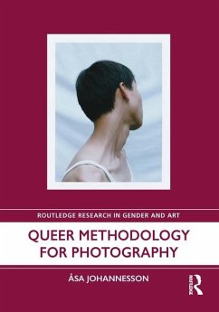 Queer Methodology for Photography - Johannesson, Asa (University of Brighton, UK)