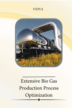 Extensive Bio Gas Production Process Optimization - Vidya